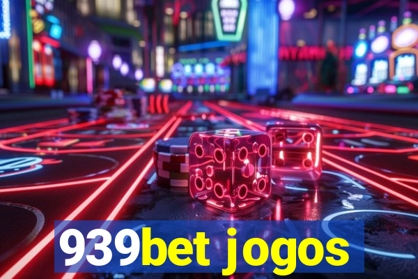 939bet jogos